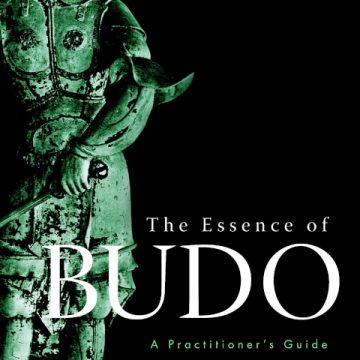 The Essence of Budo